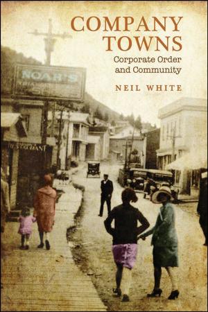 Cover of the book Company Towns by Jan Noel