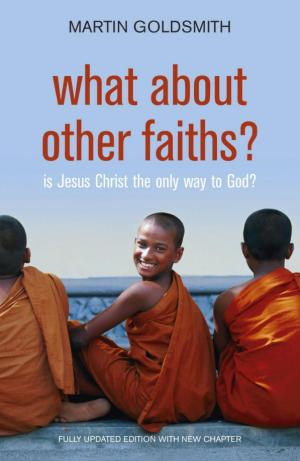 Cover of the book What About Other Faiths? by Tina Jefferies