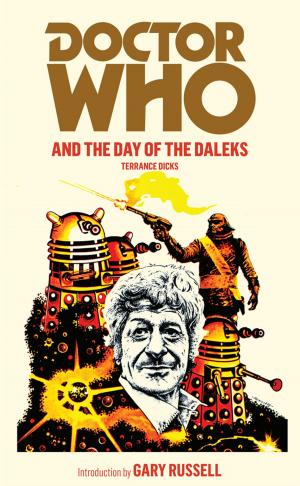 Cover of the book Doctor Who and the Day of the Daleks by Piers Morgan