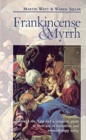 Cover of the book Frankincense & Myrrh by Katherine Fletcher