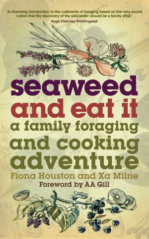 Cover of the book Seaweed and Eat It by Jeni Wright