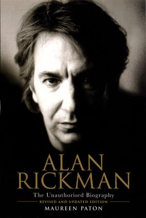 Cover of the book Alan Rickman: The Unauthorised Biography by Gary Russell
