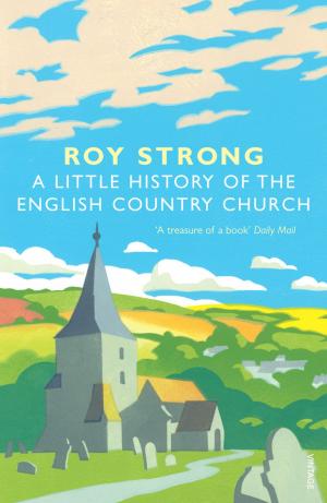 Book cover of A Little History Of The English Country Church