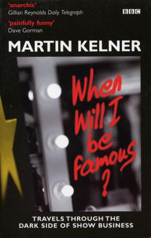 Cover of the book When Will I Be Famous? by Virgin Digital