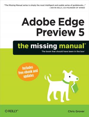 Cover of the book Adobe Edge Preview 5: The Missing Manual by Matt Neuburg