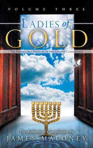 Cover of the book Ladies of Gold, Volume Three by Jack Sternik