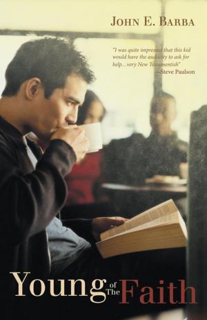 Cover of the book Young of the Faith by Steven R. Webb