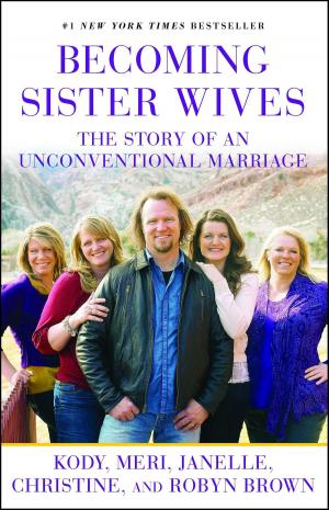 Cover of the book Becoming Sister Wives by Nancy Krulik