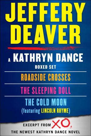 Cover of the book Kathryn Dance eBook Boxed Set by Bill Burr, Joe DeRosa, Robert Kelly