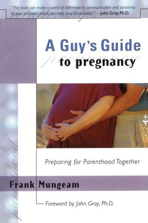 Cover of the book A Guy's Guide To Pregnancy by Zane