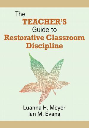 Cover of the book The Teacher's Guide to Restorative Classroom Discipline by Martin Buoncristiani, Patricia E. Buoncristiani