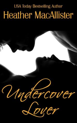 Cover of the book Undercover Lover by Rebecca Rohman