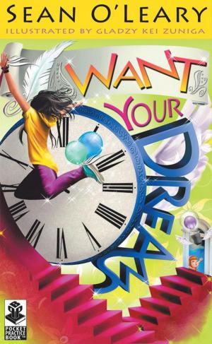 Cover of the book Want Your Dreams by Jacqui Derbecker