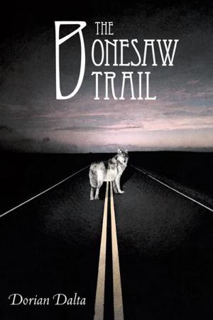 Cover of the book The Bonesaw Trail by T.A. Winter