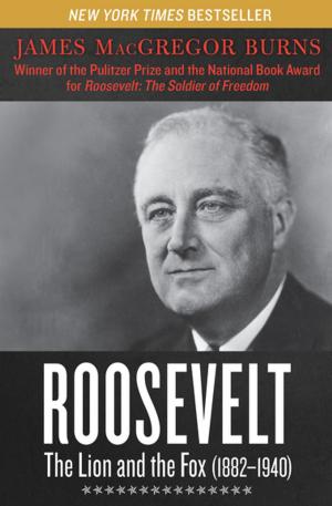 Cover of the book Roosevelt: The Lion and the Fox (1882–1940) by George Alec Effinger