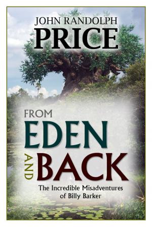 Book cover of From Eden and Back: The Incredible Misadventures of Billy Barker
