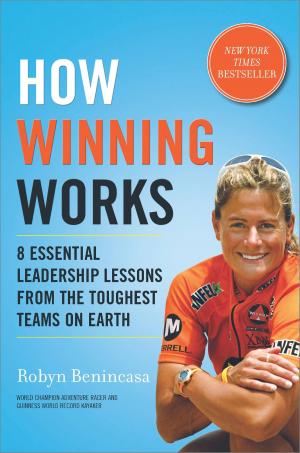 Cover of the book How Winning Works by Meg Maguire, Kira Sinclair
