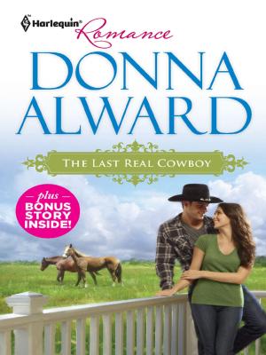 Cover of the book The Last Real Cowboy & The Rancher's Runaway Princess by Christine Rimmer