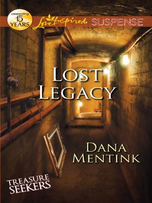 Cover of the book Lost Legacy by Harmony Evans