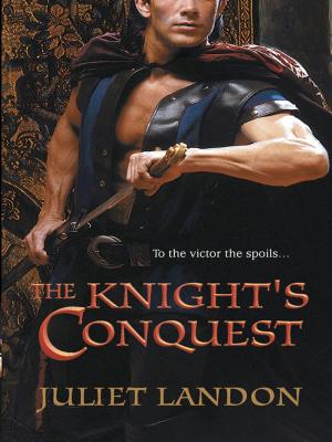 Cover of the book THE KNIGHT'S CONQUEST by Helen Brooks