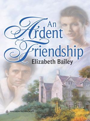 Cover of the book AN ARDENT FRIENDSHIP by Barbara Hannay