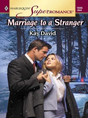 Book cover of MARRIAGE TO A STRANGER