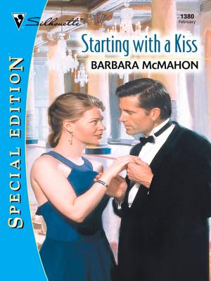 Cover of the book STARTING WITH A KISS by Carla Cassidy