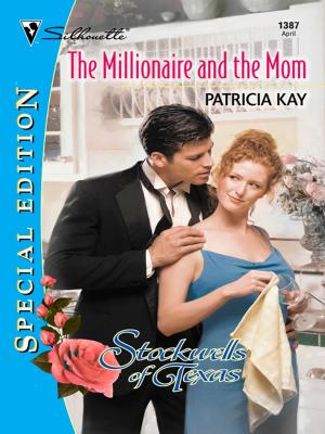 Cover of the book THE MILLIONAIRE AND THE MOM by Allison Leigh
