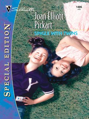 Cover of the book SINGLE WITH TWINS by Loreth Anne White