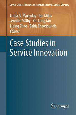 Cover of the book Case Studies in Service Innovation by Lily Elefteriadou