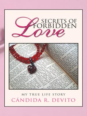Cover of the book Secrets of Forbidden Love by Jesús Alberto Leyva Ortiz