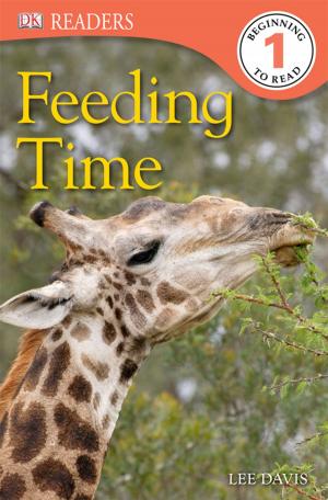 Book cover of DK Readers L1: Feeding Time