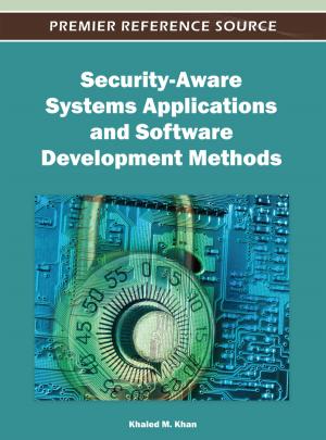 Cover of the book Security-Aware Systems Applications and Software Development Methods by Ken Puls, Miguel Escobar