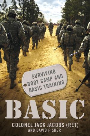 bigCover of the book Basic: Surviving Boot Camp and Basic Training by 