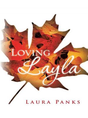 Cover of the book Loving Layla by Juliette Gleaton-Hill