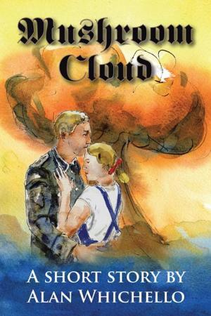 Cover of the book Mushroom Cloud by Joy Ward