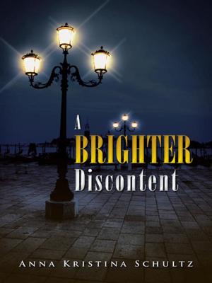 Cover of the book A Brighter Discontent by 周慶華