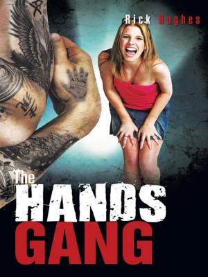 Cover of the book The Hands Gang by Rev. Dr. Richard E. Kuykendall, Rev. Dr. Mark Schindler