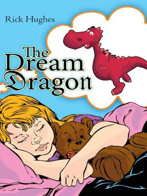 Cover of the book The Dream Dragon by Mark E. Hendricks
