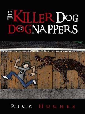Cover of the book The Killer Dog and the Dognappers by Kelli Sue Landon