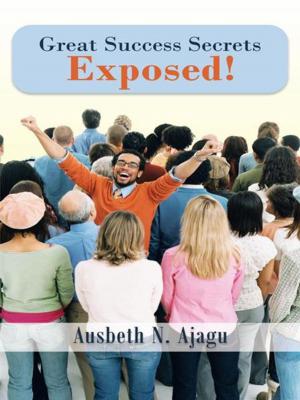 Cover of the book Great Success Secrets Exposed! by Shawn David Trujillo