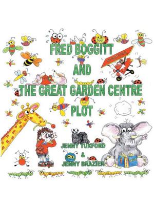 Cover of the book Fred Boggitt and the Great Garden Centre Plot by Olivia G. Espinoza
