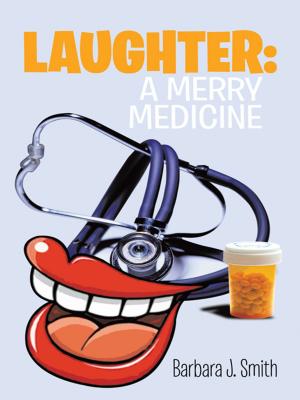 Cover of the book Laughter: a Merry Medicine by Wes Harcourt