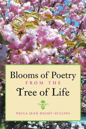 Cover of the book Blooms of Poetry from the Tree of Life by Maria Johs