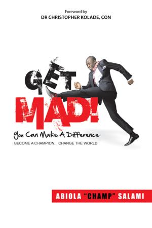 Cover of the book Get Mad! (You Can Make a Difference) by Anita O. Brown