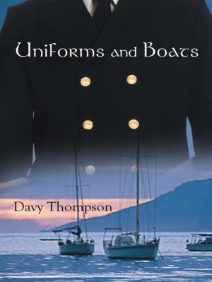 Cover of the book Uniforms and Boats by Osieka Osinimu Alao