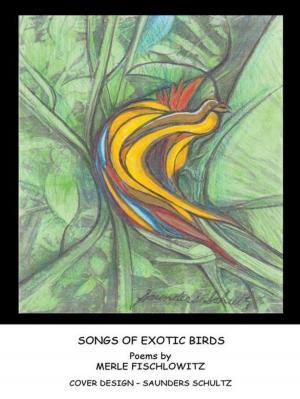 Cover of the book Songs of Exotic Birds by Mrs. P