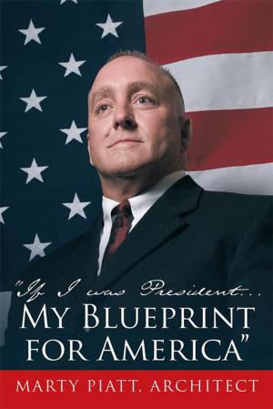 Cover of the book "If I Was President... My Blueprint for America" by Mario Martinez