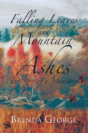 Cover of the book Falling Leaves and Mountain Ashes by Tabitha Manyinyire