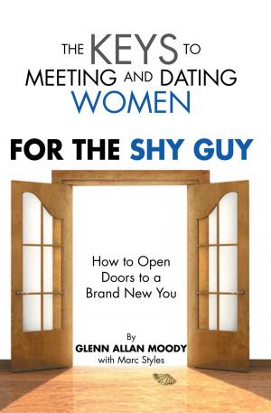 bigCover of the book The Keys to Meeting and Dating Women by 